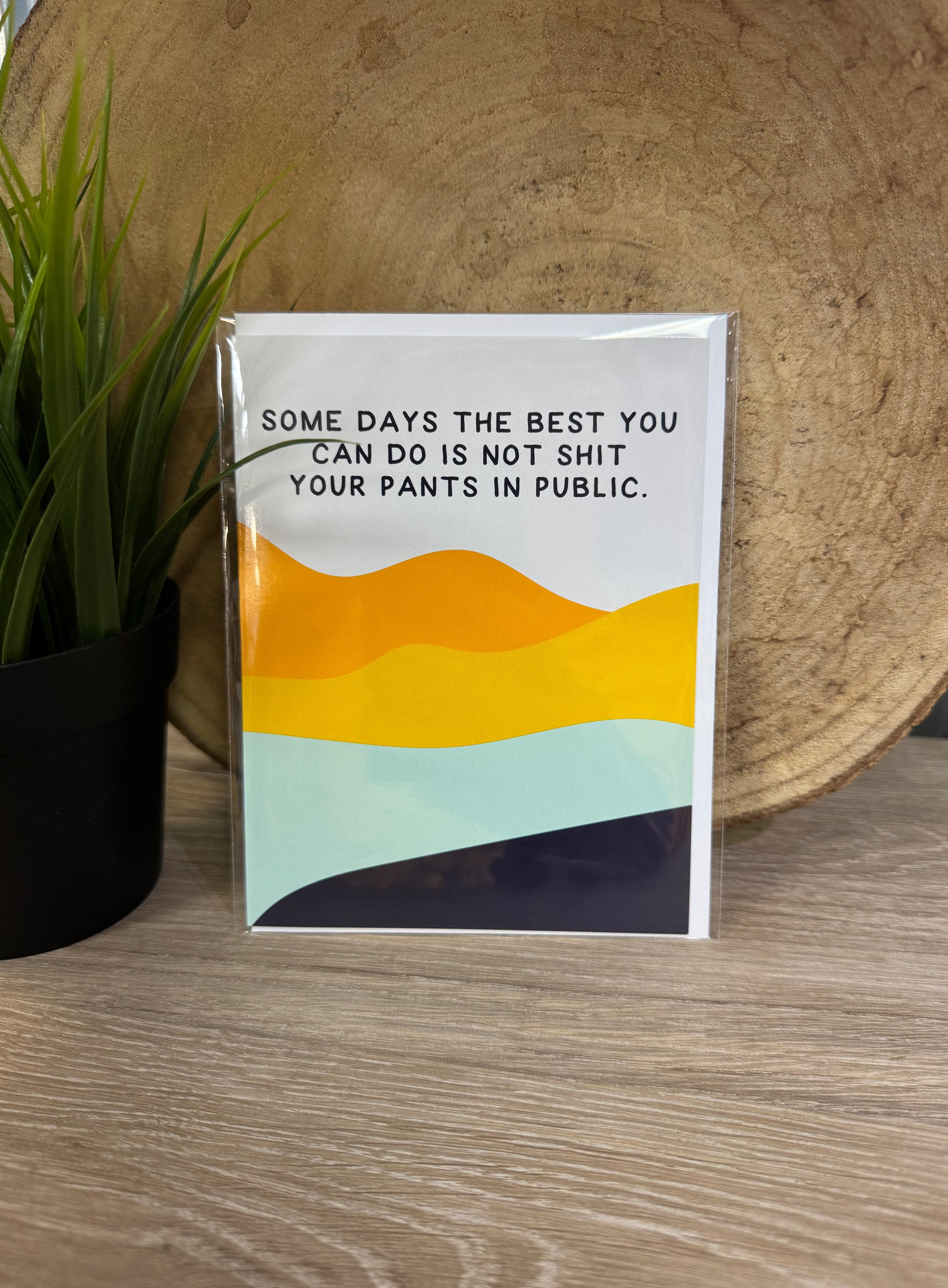 Sh*t Pants in Public Greeting Card-Cards-crooked halo-The Silo Boutique, Women's Fashion Boutique Located in Warren and Grand Forks North Dakota