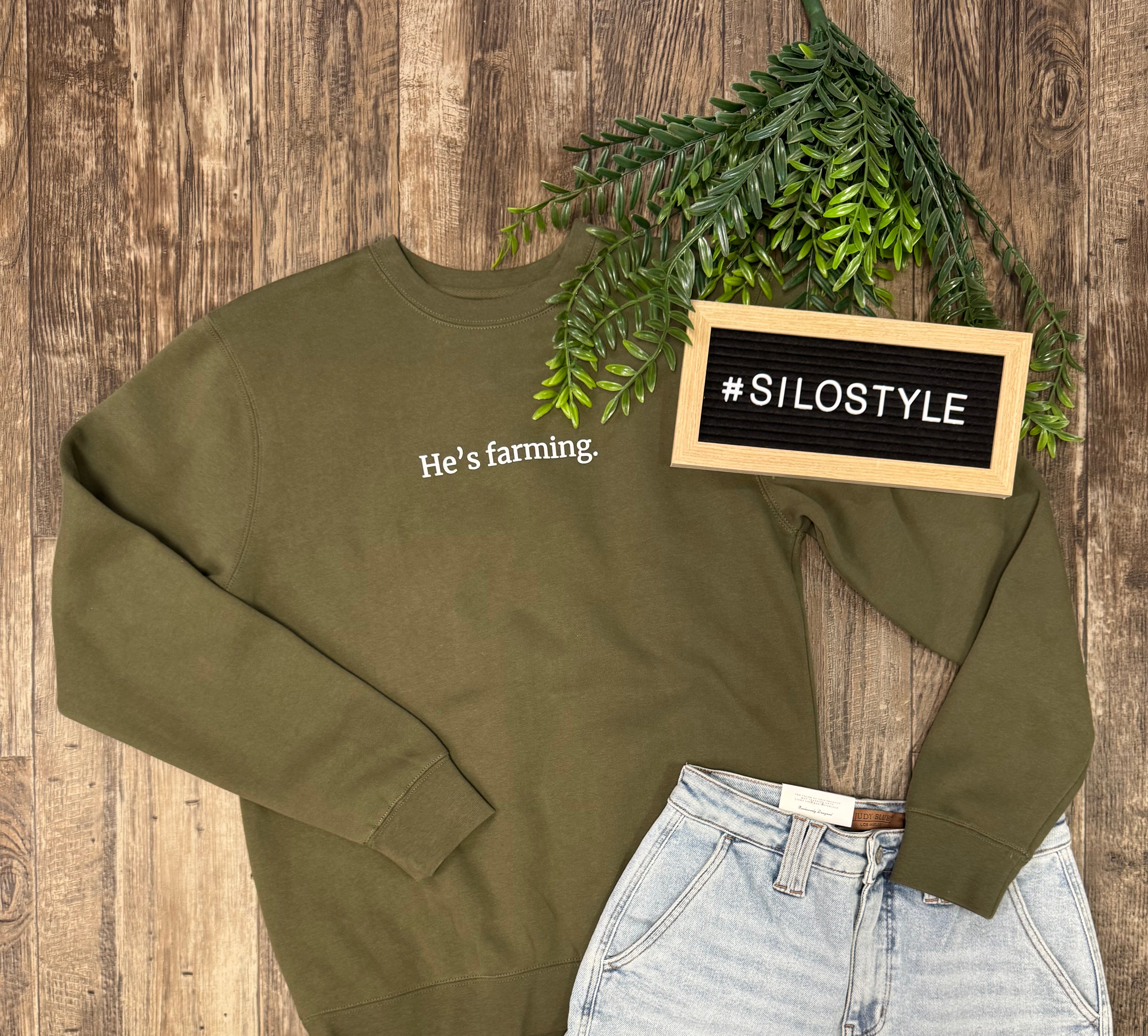 Olive He's Farming Crew Sweatshirt-Sweatshirts-american farm company-The Silo Boutique, Women's Fashion Boutique Located in Warren and Grand Forks North Dakota