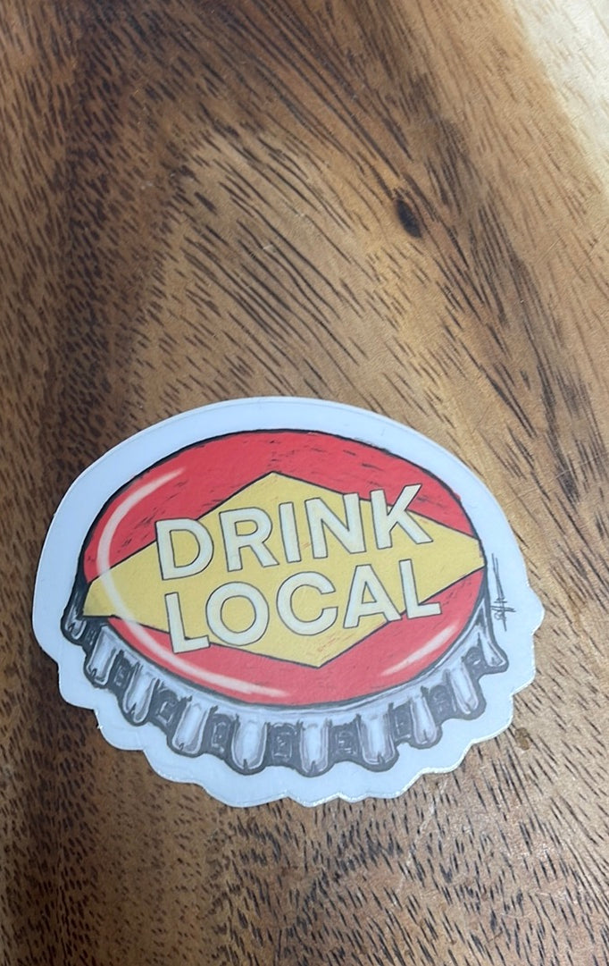 Drink Local Sticker-Stickers-nice enough-The Silo Boutique, Women's Fashion Boutique Located in Warren and Grand Forks North Dakota