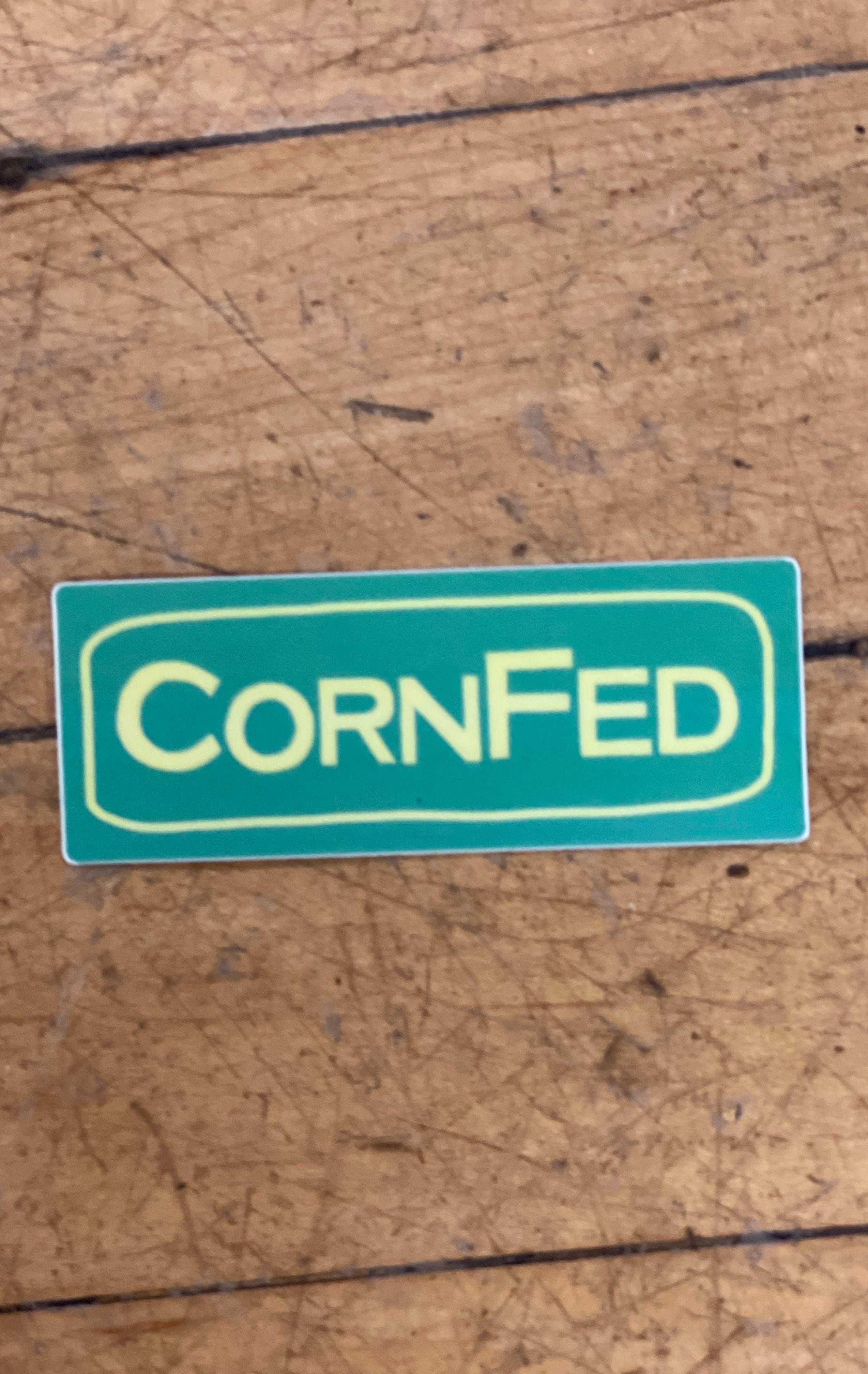 CornFed Sticker-Stickers-nice enough-The Silo Boutique, Women's Fashion Boutique Located in Warren and Grand Forks North Dakota