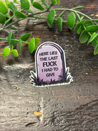 Last Fuck Sticker-Stickers-faire-The Silo Boutique, Women's Fashion Boutique Located in Warren and Grand Forks North Dakota