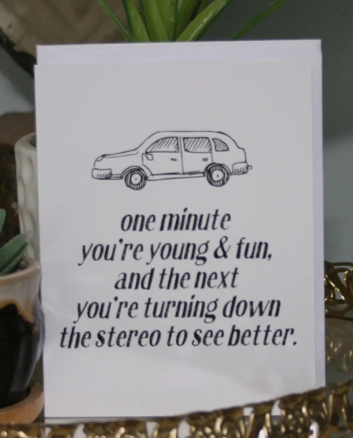 Turning the Stereo Down Card-Cards-crooked halo-The Silo Boutique, Women's Fashion Boutique Located in Warren and Grand Forks North Dakota